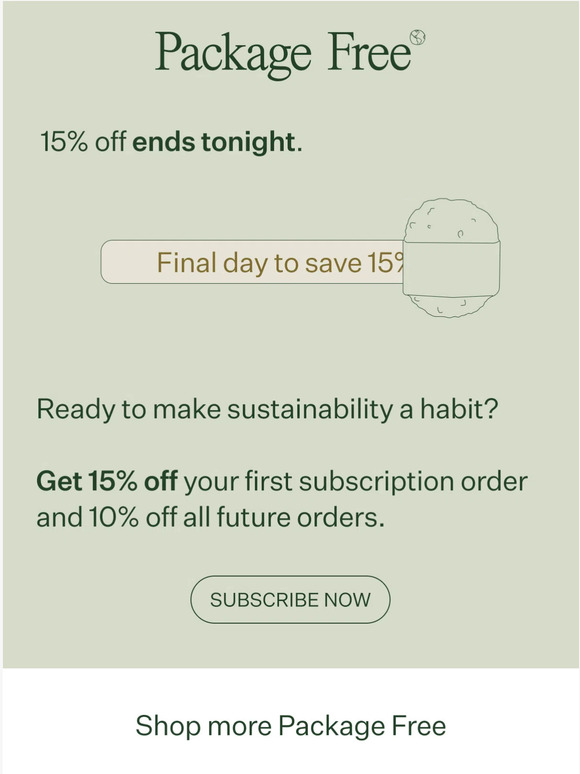 Package Free Shop Final Hours! Milled