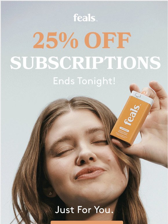 Last call—25% off subscriptions.