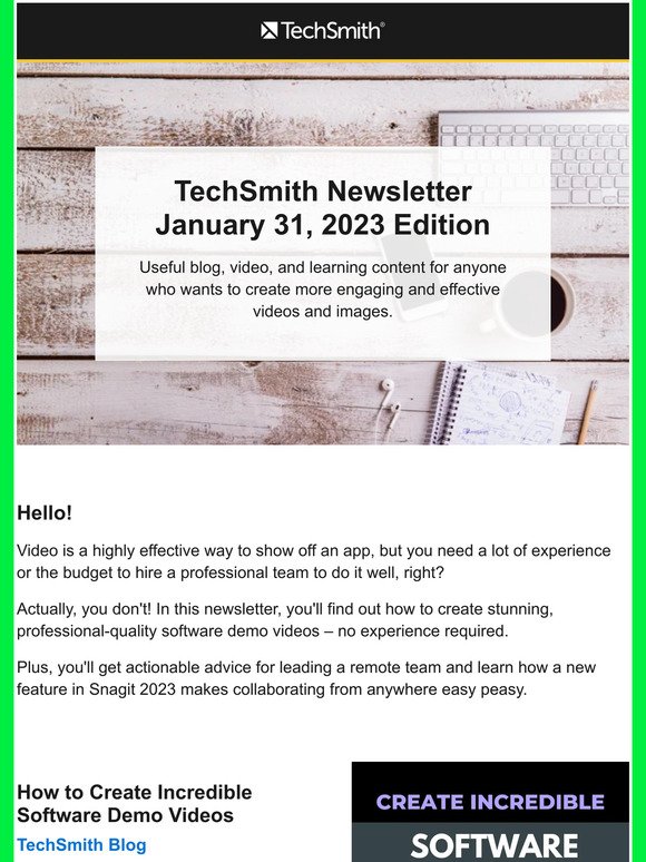 TechSmith News: Free Script Template, Snagit's New Share Link Feature, Incredible Software Demo Videos, & More