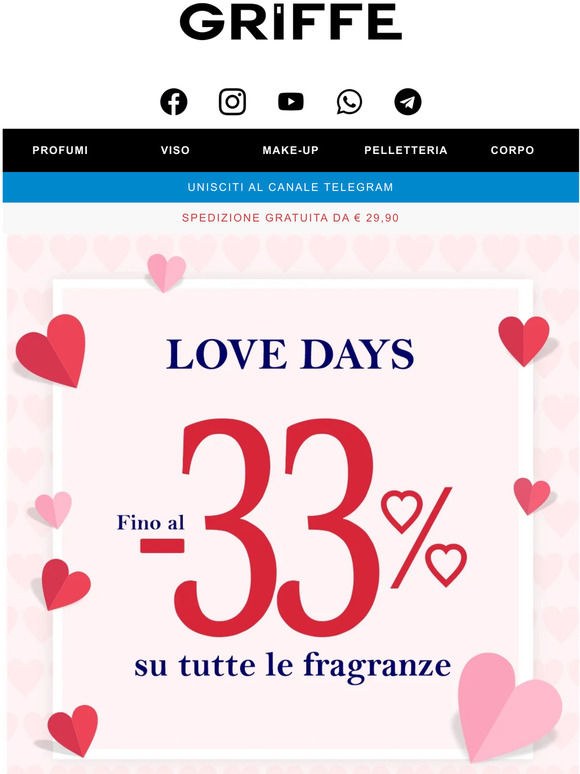 💖LOVE DAYS: -33% sulle fragranze
