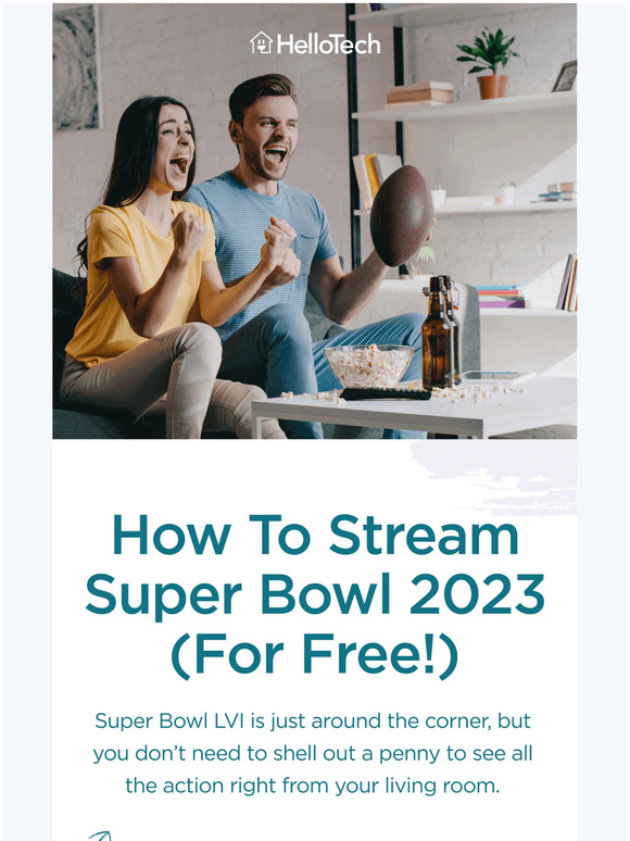 How to Stream Super Bowl 2023 for Free - The Plug - HelloTech