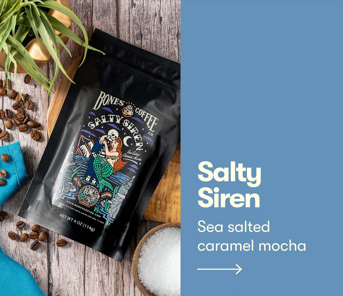 Bones Coffee Salty Siren