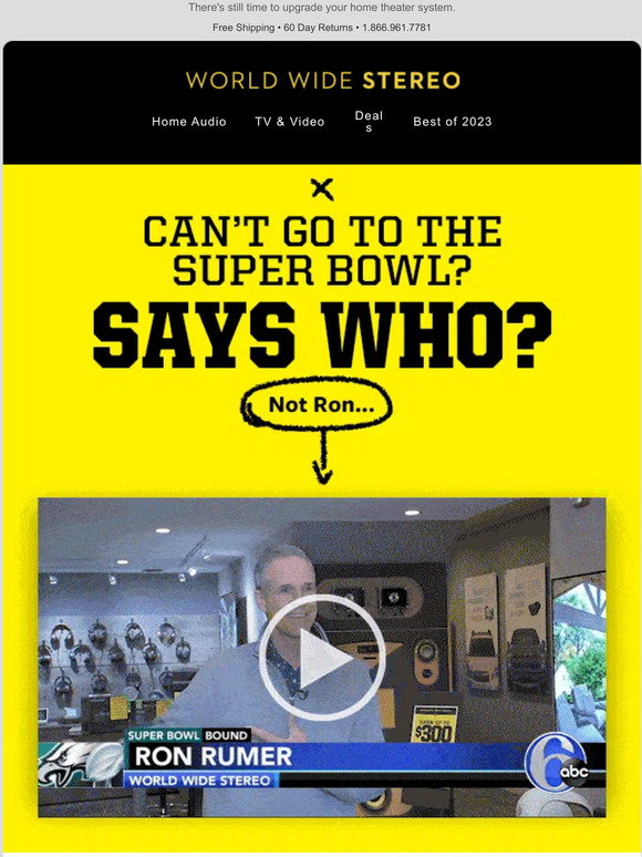 Ronald Rumer World Wide Stereo: 🏈 Can't go to the Super Bowl? Says Who? Not Ron... 🏈 ...