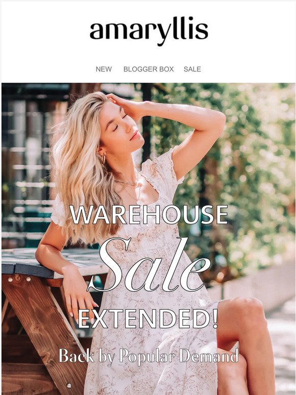 Warehouse Sale EXTENDED 🤩