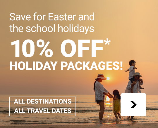 10% OFF* ALL holiday packages