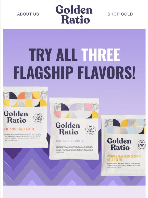 Try the Flagship Flavors! 😋
