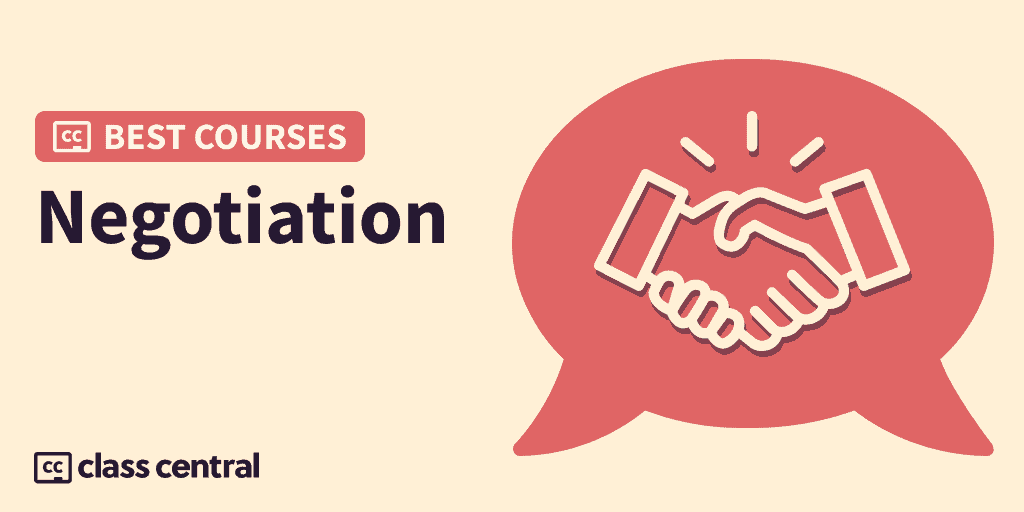 10 Best Negotiation Courses to Take in 2022