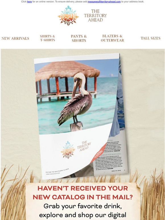 Territory Ahead You’re Invited! Check Out Our Latest Spring Catalog
