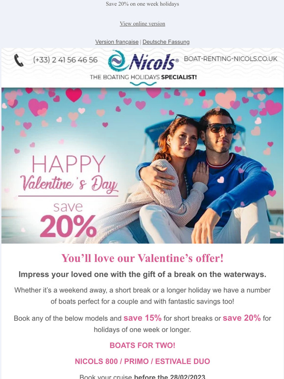 ❤️ Valentine's Day ❤️ : Impress your loved one with the gift of a break on the waterways.