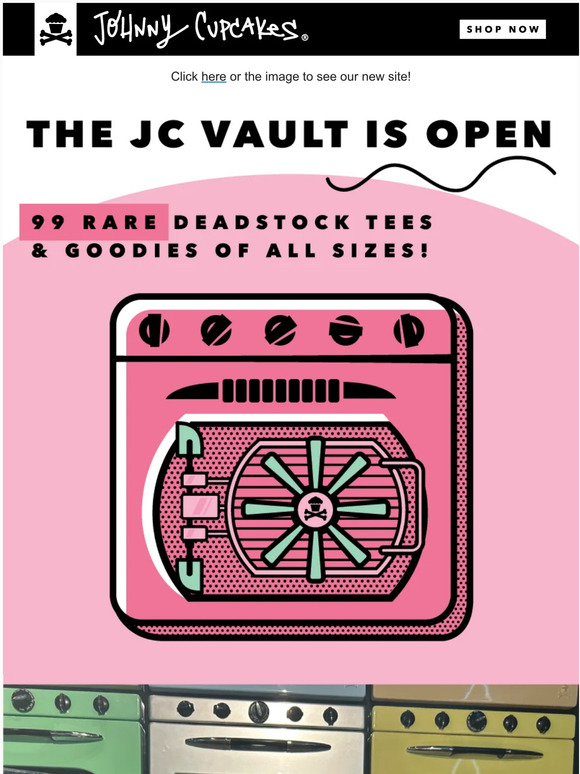 Johnny Cupcakes, Inc. LIVE NOW! 99 tees and goodies from the vault