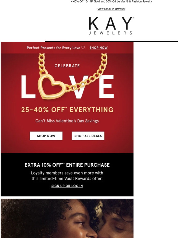 Kay Jewelers 2540 Off EVERYTHING to Celebrate L ️VE! Milled