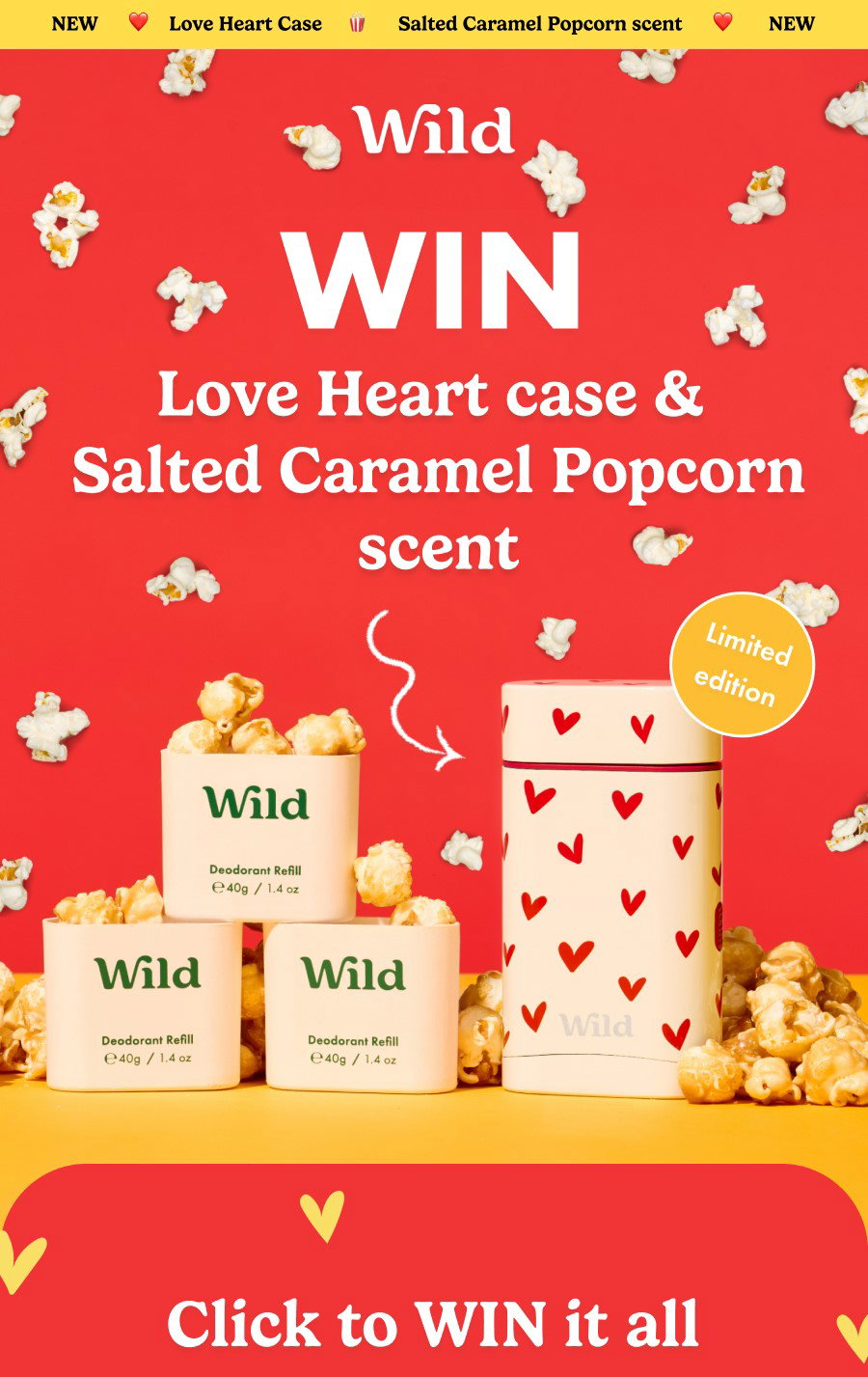 Wild Cosmetics DE: WIN our new Limited Edition Love Heart case and a year  of Salted Caramel Popcorn scent!