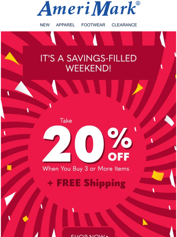 AmeriMark It's a SavingsFilled Weekend! Take 20 off + FREE Shipping