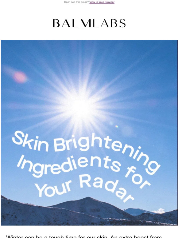 Skin brightening ingredients that work.