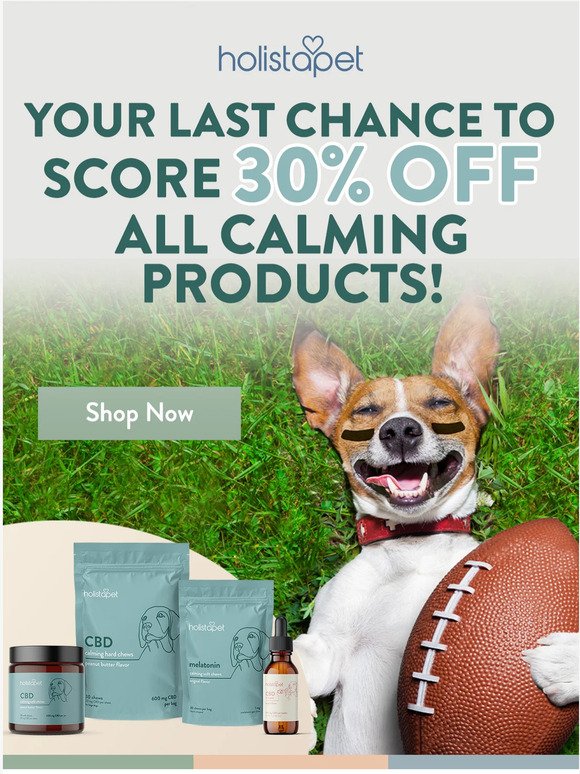 Final Hours: 30% Off Calming Products!