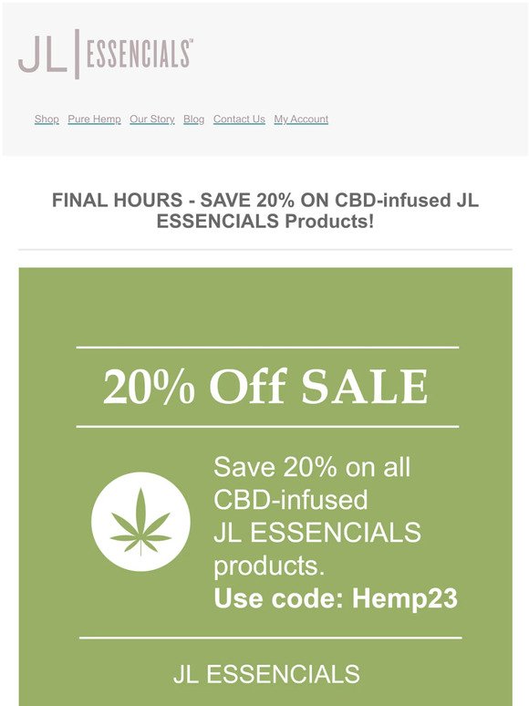 🌟FINAL HOURS - 20% OFF CBD-infused JL ESSENCIALS Products!