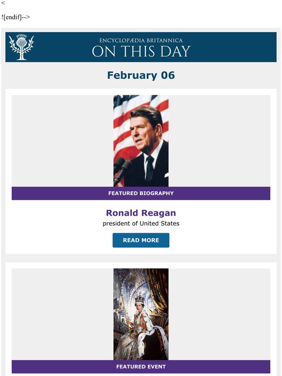 Accession of Elizabeth II, Ronald Reagan is featured, and more from Britannica