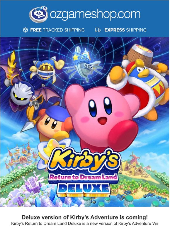 Pre-order Kirby Return to Dream Land Deluxe Today!
