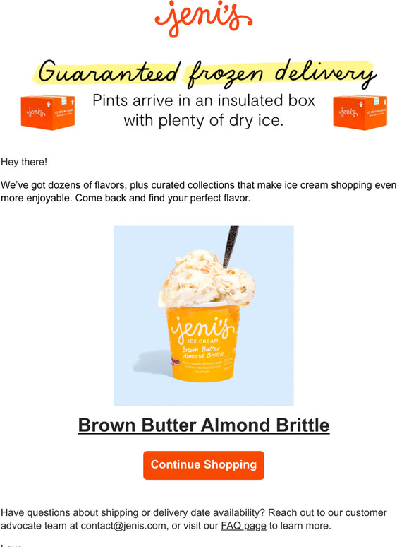 Jeni's Ice Creams See a flavor (or two) you like? Milled