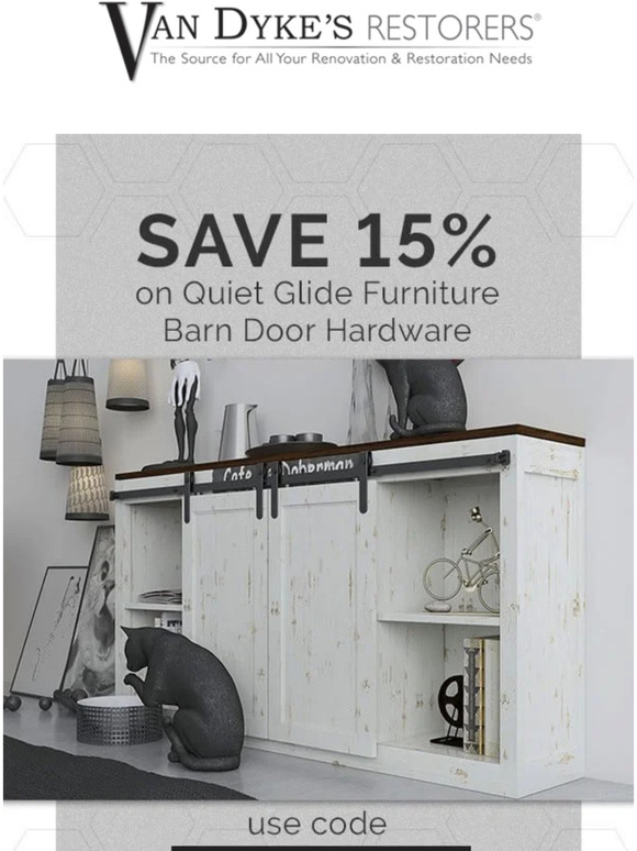 Van Dykes Restories Save 15 on Furniture Barn Door Hardware Milled