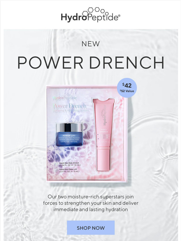 HydroPeptide: NEW LAUNCH:💧POWER DRENCH💧 | Milled