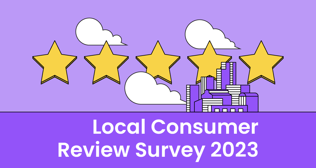 The Local Consumer Review Survey 2023