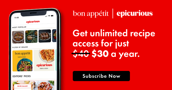 Subscribe Now to Epicurious + Bon Appétit