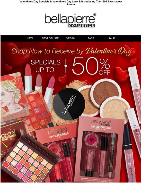 Shop Now to Receive by Valentine's Day - Up to 50% OFF! - Bellapierre Cosmetics US