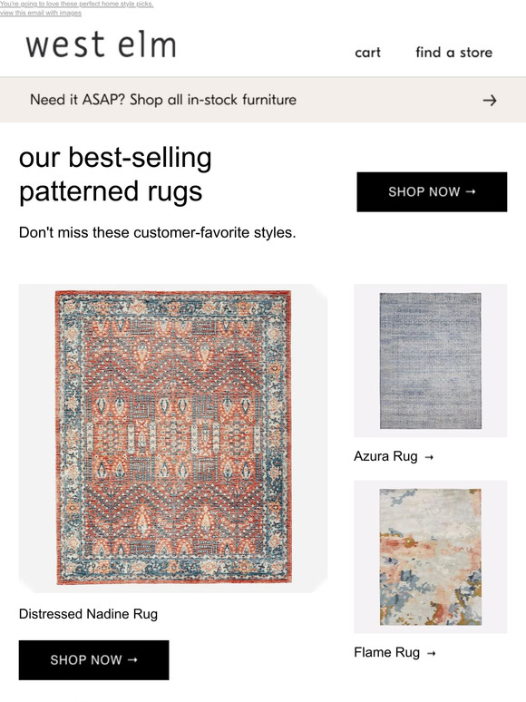 West Elm Check out our bestselling patterned rugs *Plus, instock furniture that ships ASAP