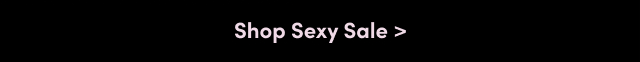 Shop Sexy Sale