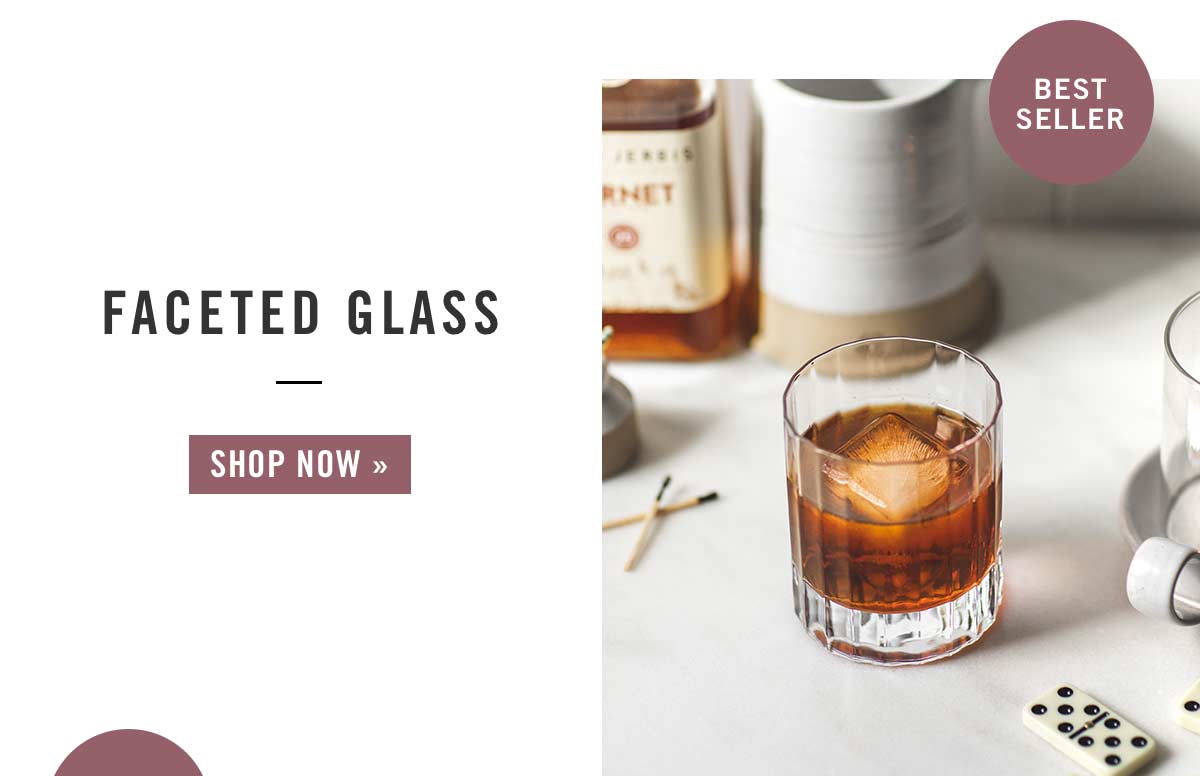 Faceted Glass »