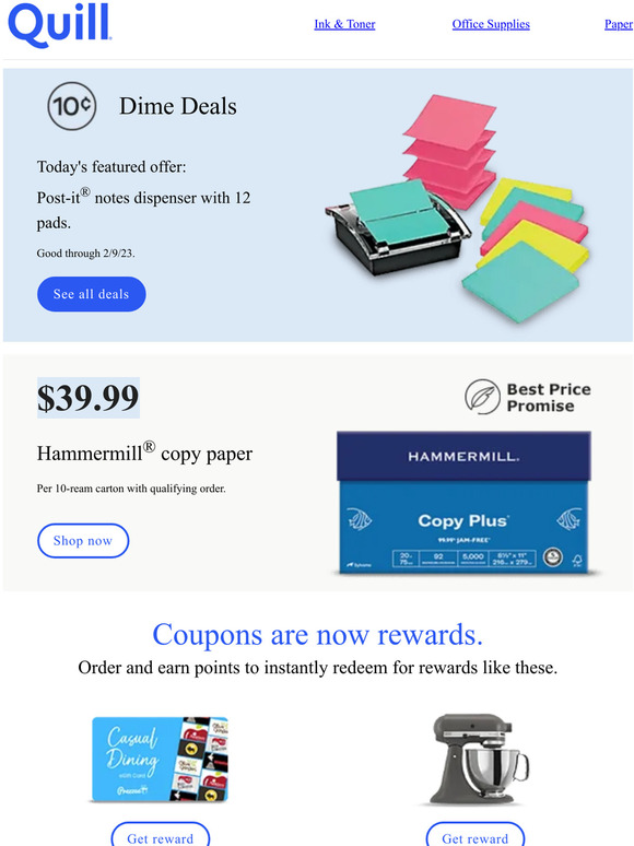 Just for You, Quill Customer, NEW Rewards and Dime Day Deals