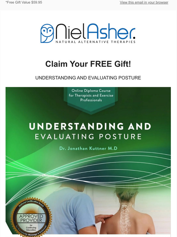 Niel Asher Education How To Understand And Evaluate Posture Milled