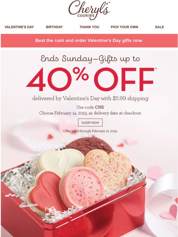 Enjoy up to 40% off Valentine’s Day gifts.