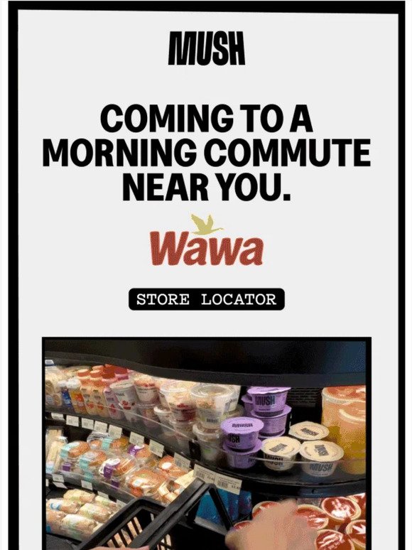 We have arrived at WAWA.