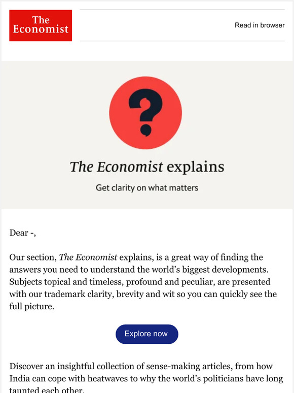 The Economist: The Economist explains——, get to the heart of what ...