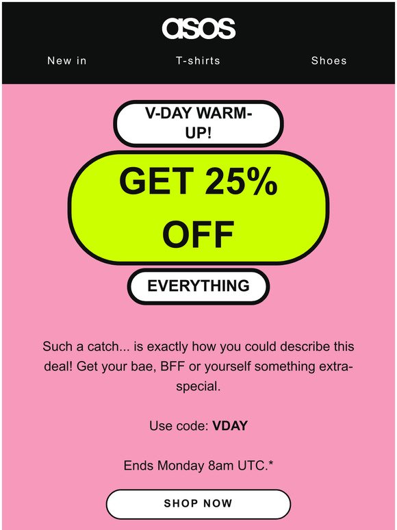 Asos US - Source: 25% off everything for bae-day 💕 | Milled