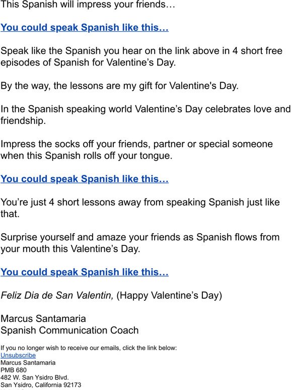 You could speak Spanish like this…