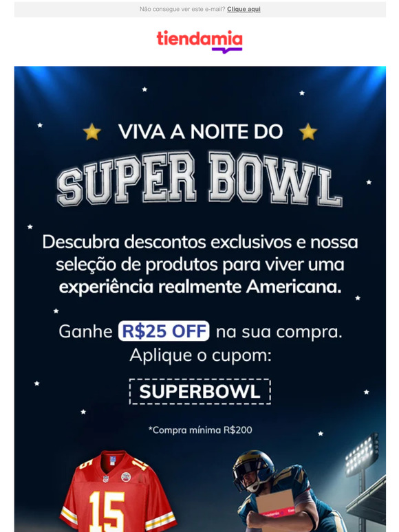 🏈 Game On! Viva o superbowl e aproveite descontos exclusivos!
