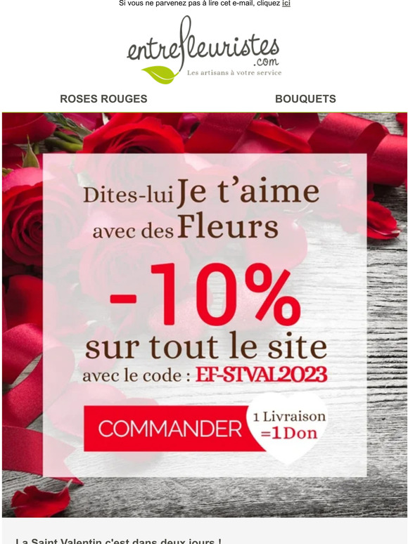 🌹 J-2 avant la Saint Valentin : -10% sur toutes les livraisons de fleurs