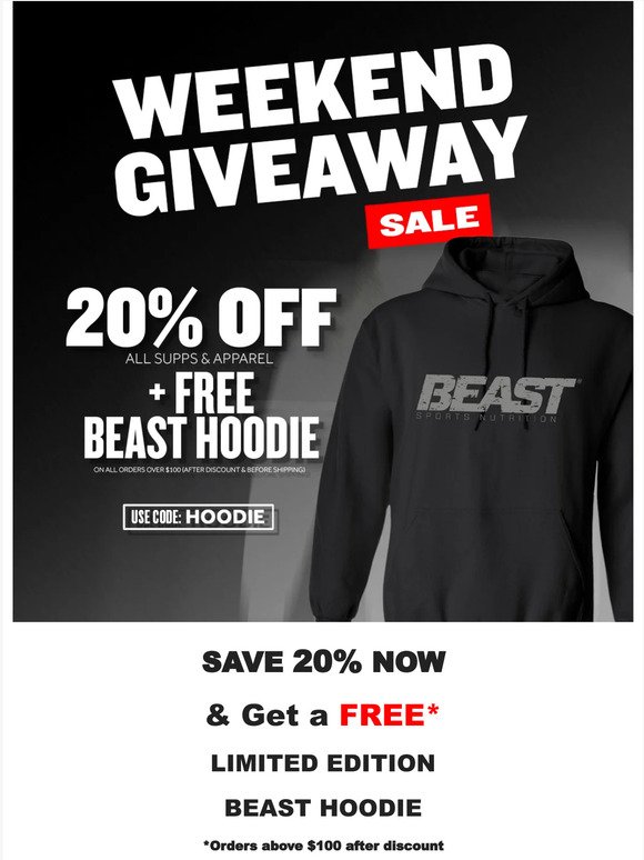 🔥Keep Warm: FREE Beast Hoodie Offer