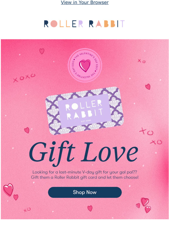 Roller Rabbit Need a lastminute Valentine’s gift? Milled