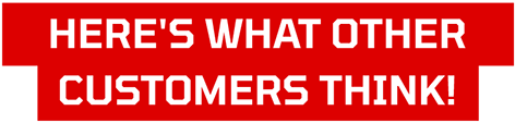 Here's what other
customers think!