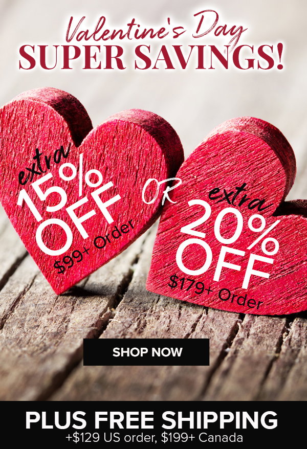 Love the Savings! Up to an Extra 20% OFF Your Order