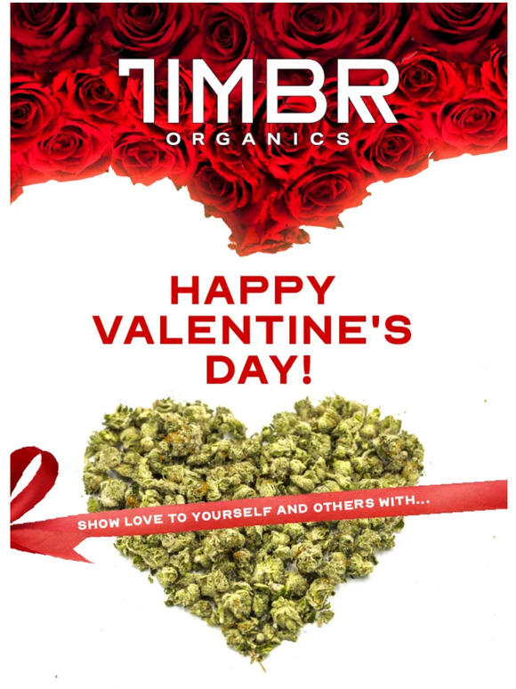 It's Almost Valentine's Day! Show Love To Yourself and Others By Chilling Out With TIMBR 💞