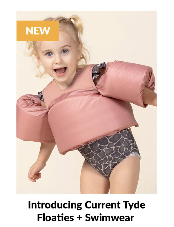 Introducing Current Tyde Floaties + Swimwear