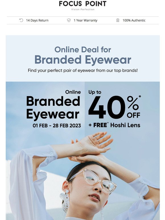 Branded Eyewear up to 40%* OFF! 📢