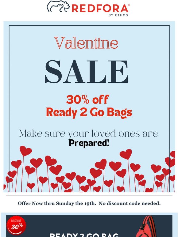 30% OFF VALENTINE DEAL  🎉 on Ready 2 Go Bags!