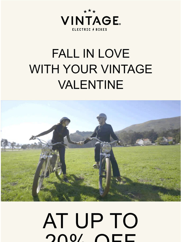 Take Up To 20% Off Your Vintage Valentine 🚴🏿‍♂️❤️