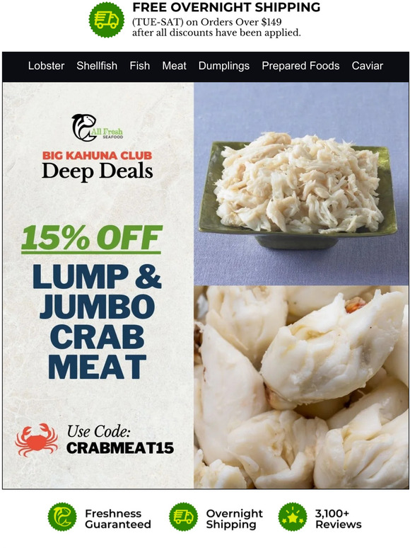 All Fresh Seafood Save 15 On Crab Meat (Lump & Jumbo) 🦀 Milled